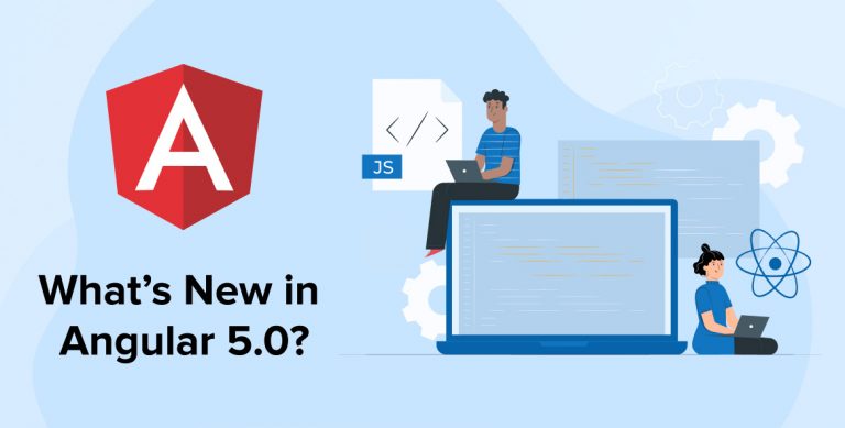 What’s New in Angular 5.0?