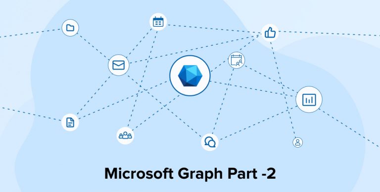 Overview of Users, Groups and Permissions in Microsoft Graph – Part 2